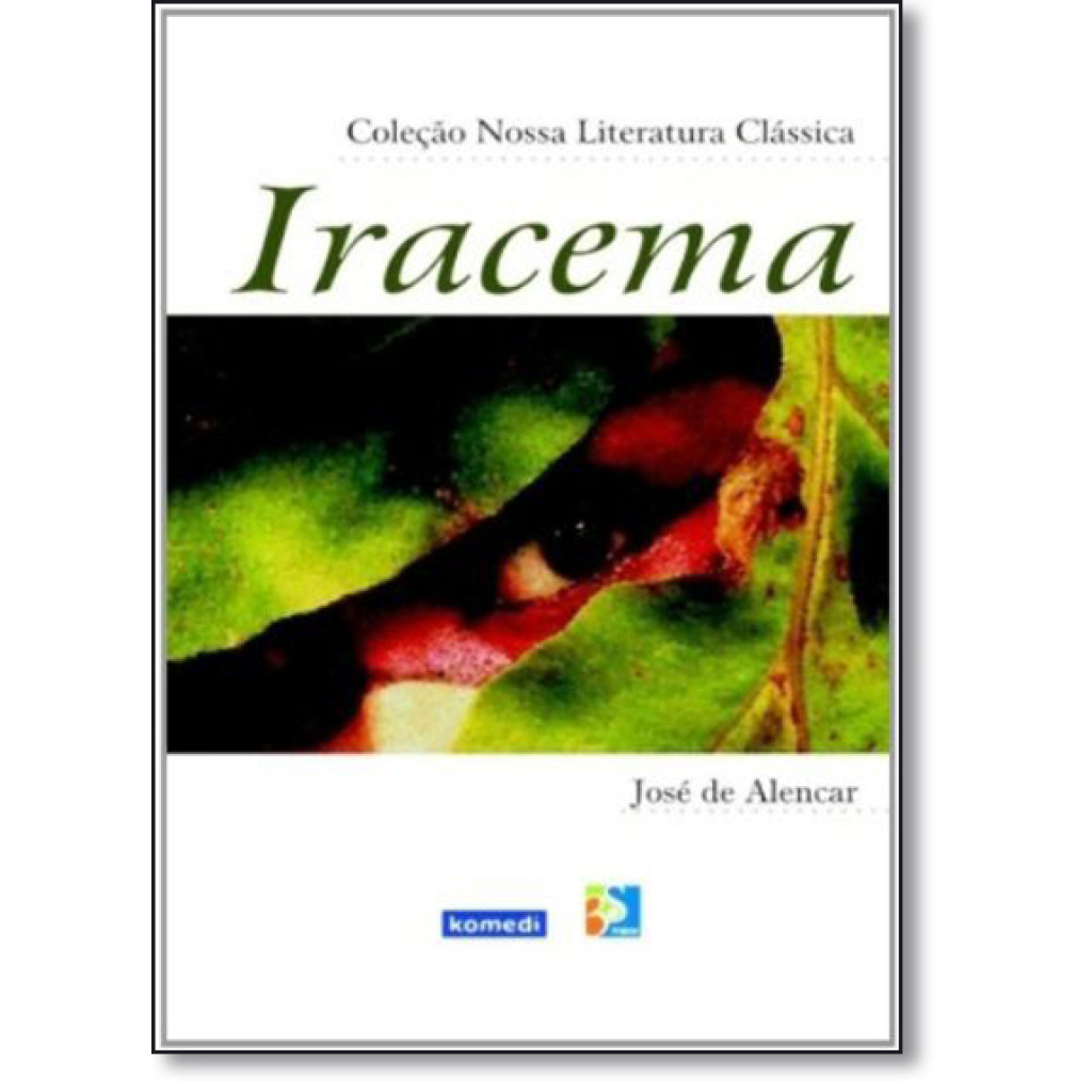 Iracema - Coleção Nossa Literatura Clássica