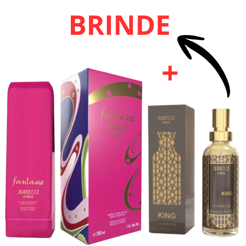 Kit Creme FANTASIE e + Perfume Arabe Bharara King 15ml Hidratante Corporal 200ml - Isabelle la Belle