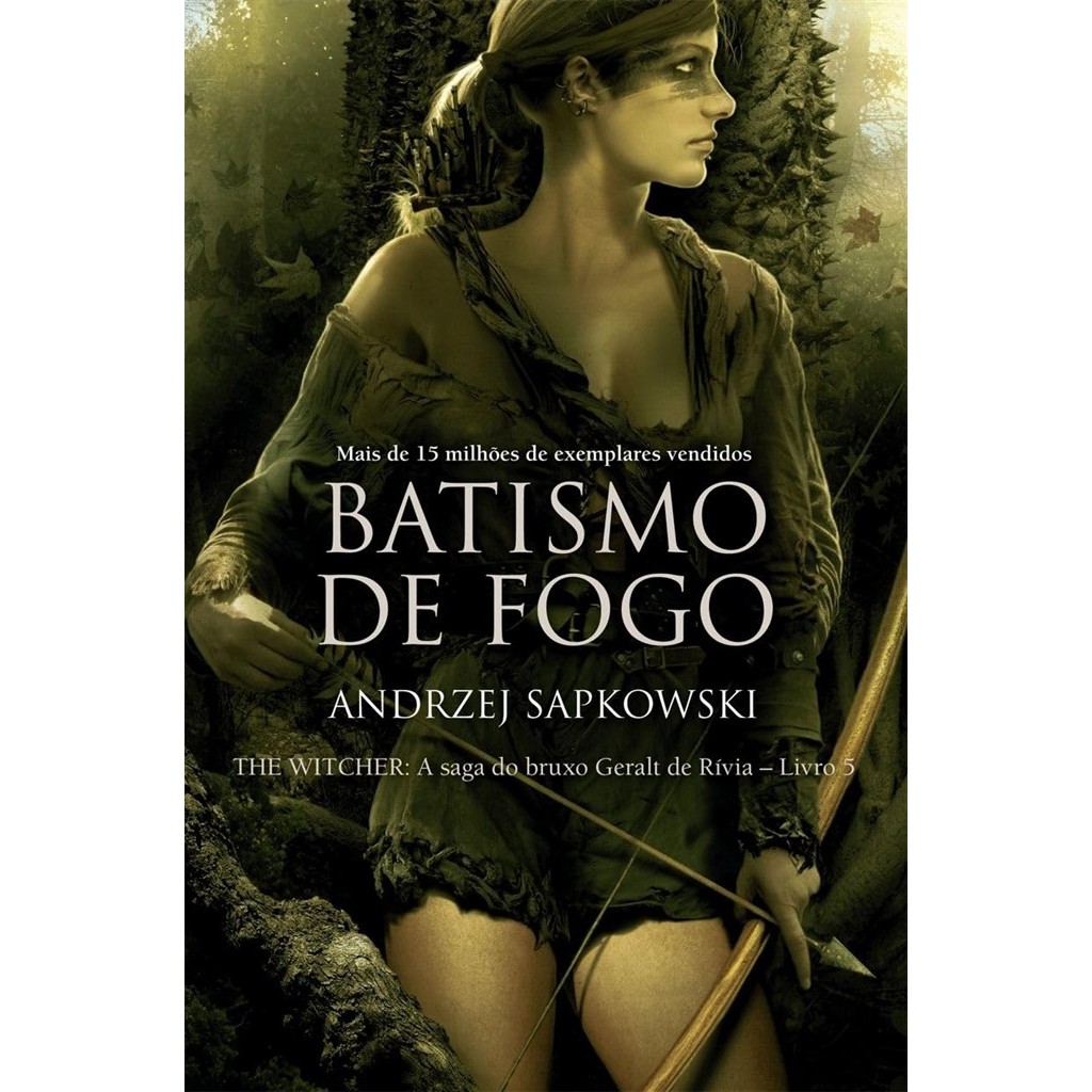 Batismo De Fogo - Série The Witcher - Livro 5 autor Andrzej Sapkowski