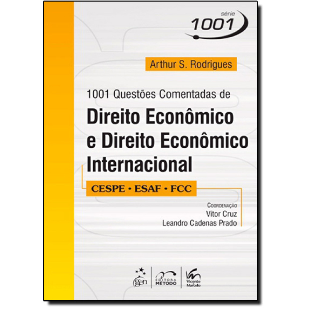 1001 Questões Comentadas de Direito Econômico e Direito Econômico Internacional