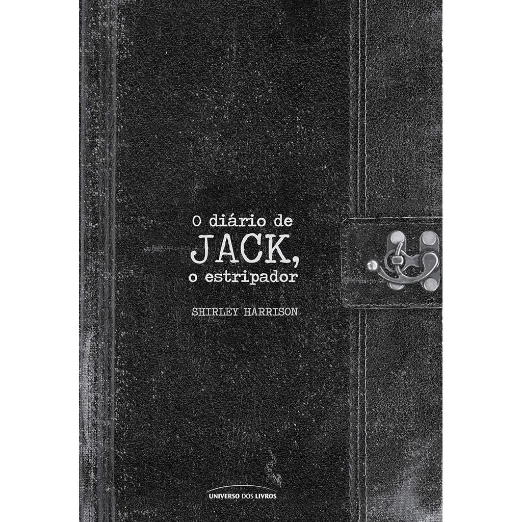 O Diário de Jack, o Estripador - Edição de Luxo autor Shirley Harrison