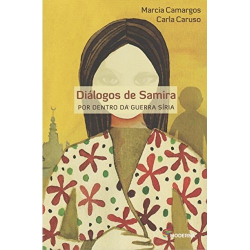 Diálogos De Samira Por Dentro Da Guerra Síria --- Marcia Camargo de Marcia Camargos, Carla Caruso 8057085
