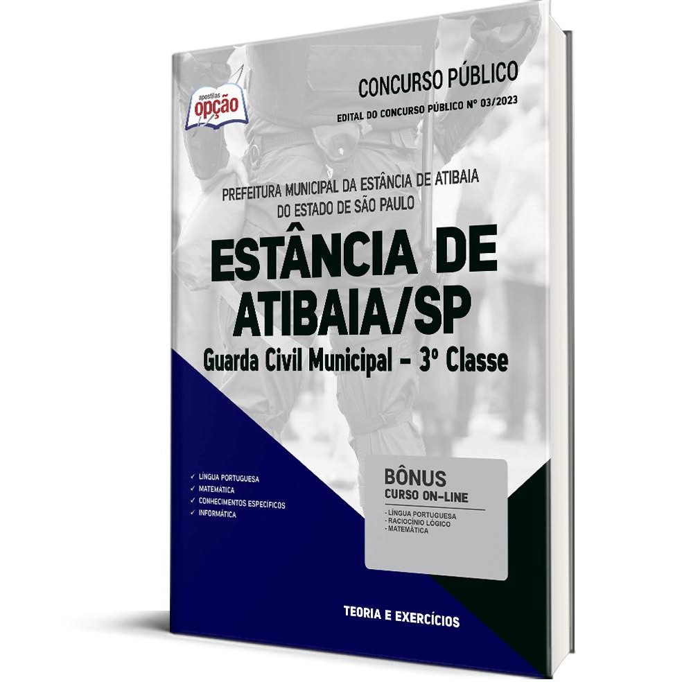 Apostila Prefeitura de Atibaia - SP - Guarda Civil Municipal - 3º Classe