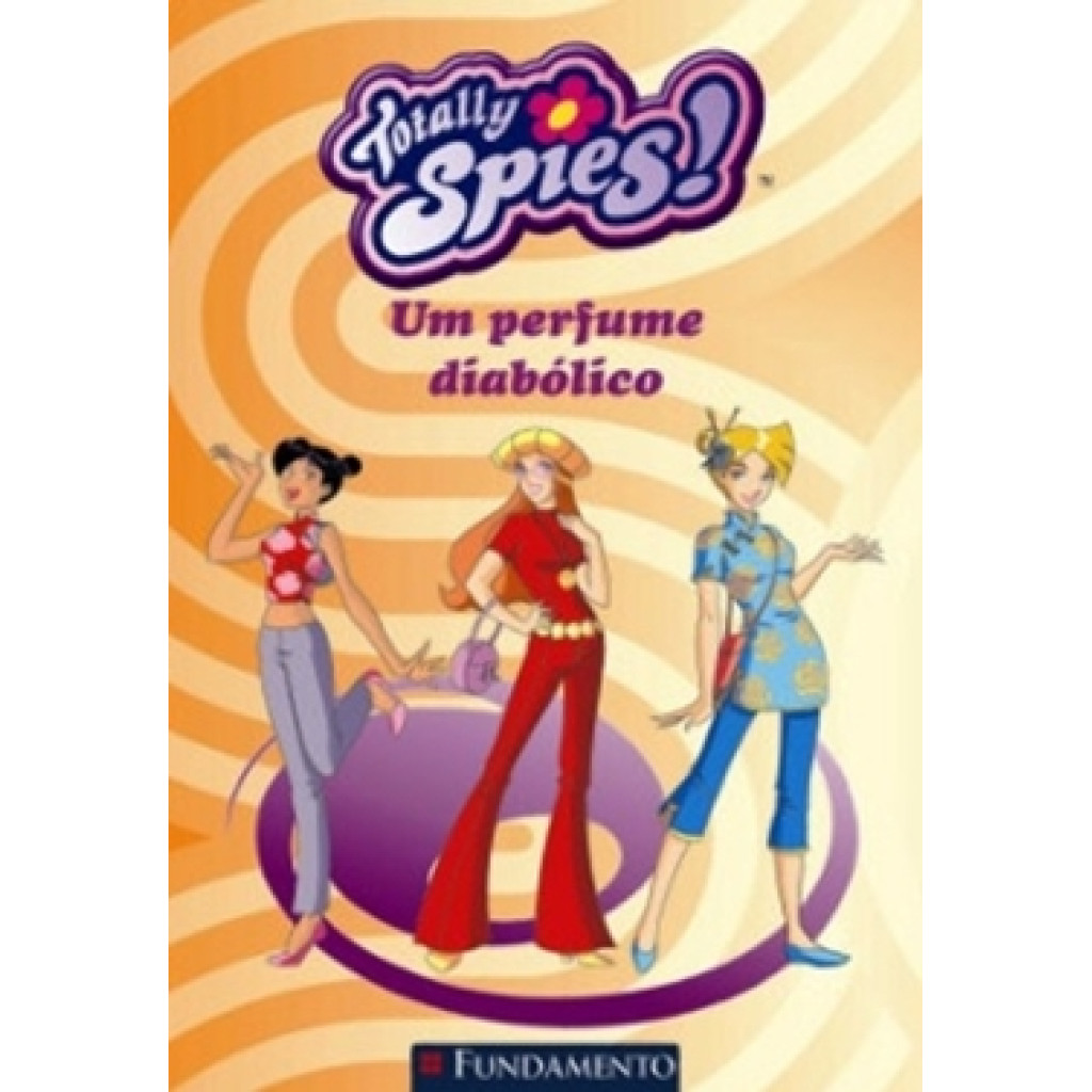 Totally Spies! - Um Perfume Diabólico