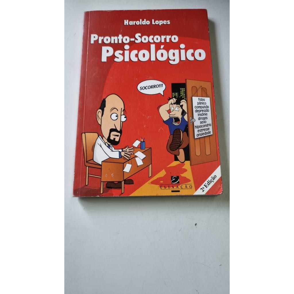 Pronto Socorro Psicológico de Haroldo Lopes