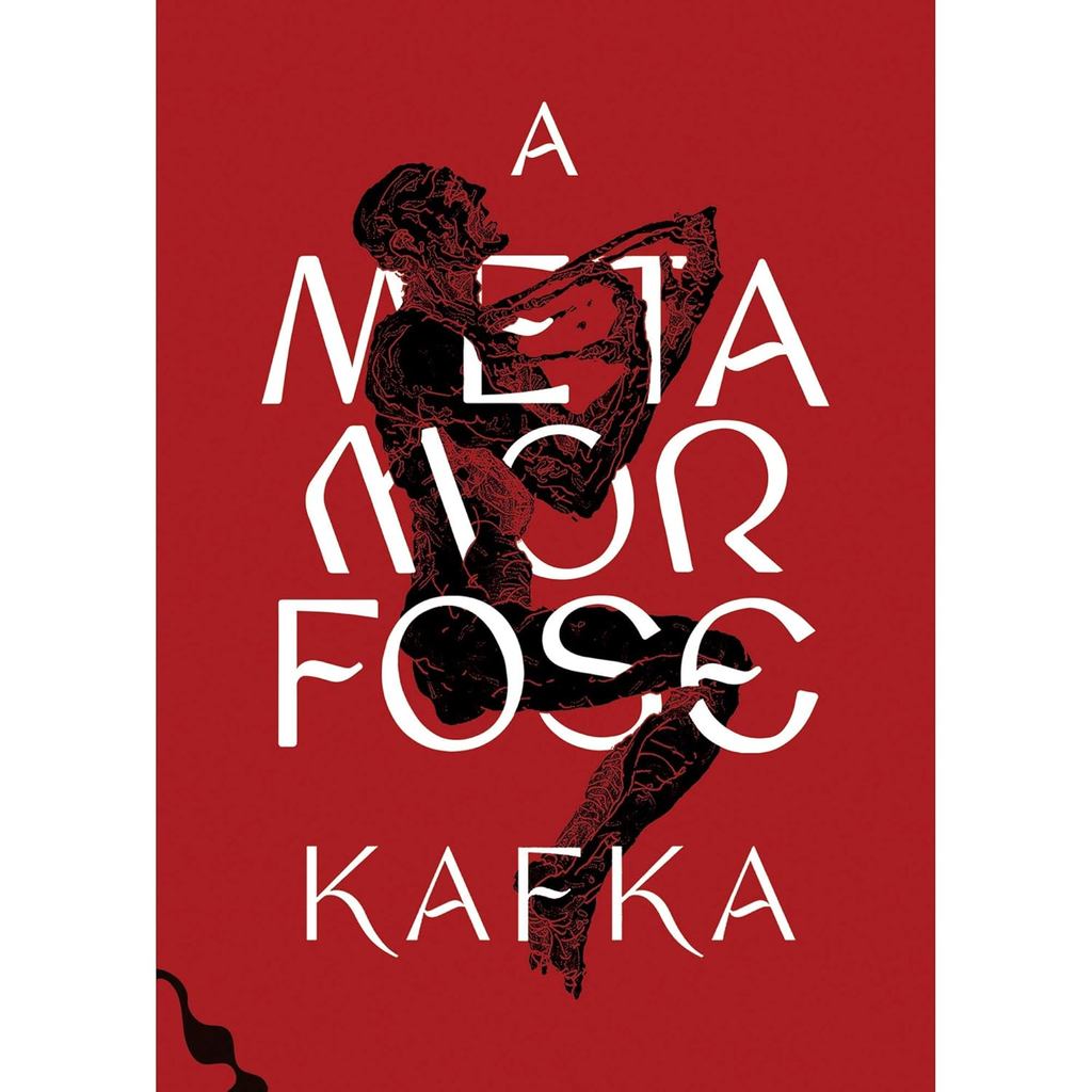 A Metamorfose | Franz Kafka | Antofágica