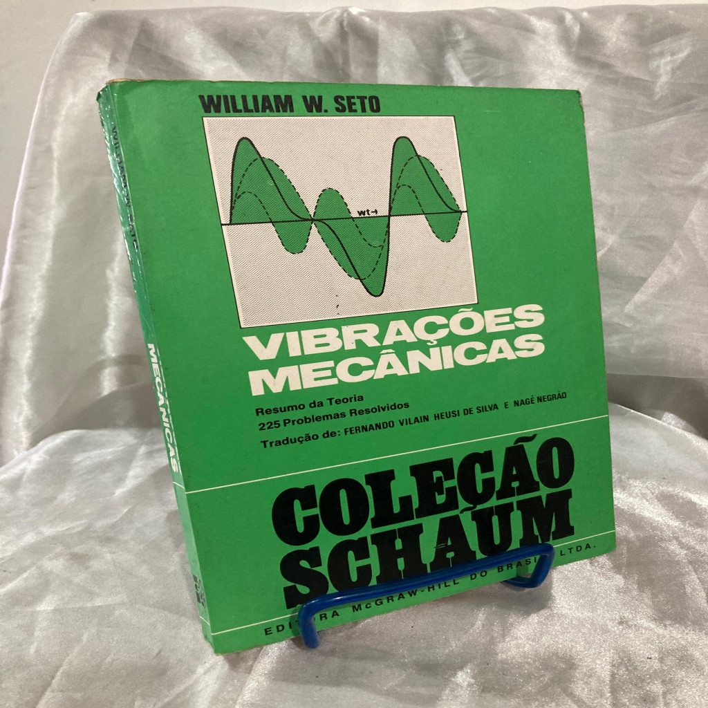 Vibrações Mecânicas autor william w. seto