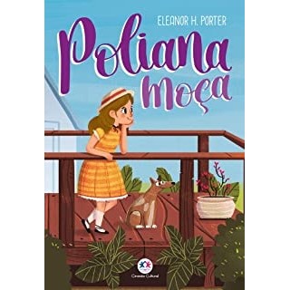 Poliana moça autor Porter, Eleanor H,