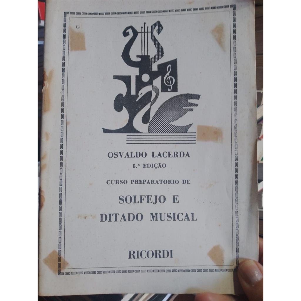 Curso Preparatório de Solfejo  e Ditado Musical autor Osvaldo Lacerda