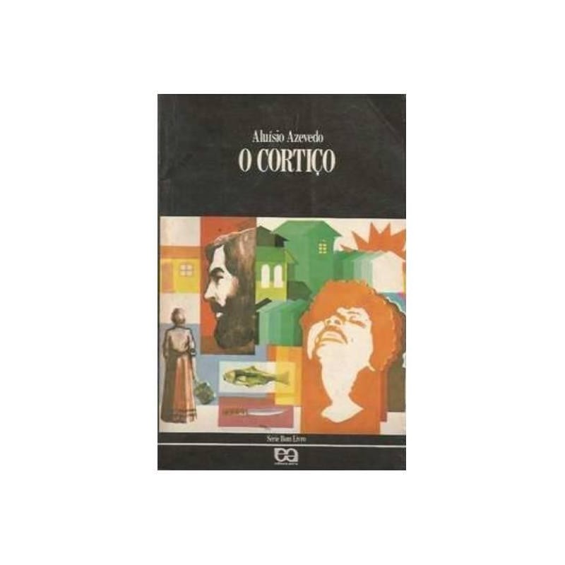 O Cortiço - Série Bom Livro autor Azevedo, Aluísio