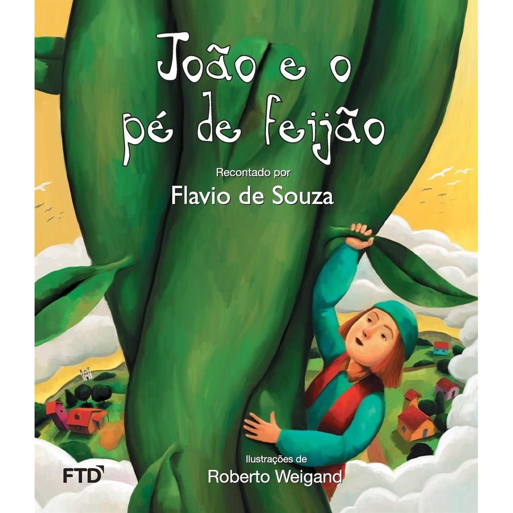 João e o pé de feijão (Usado) autor Flávio de Souza