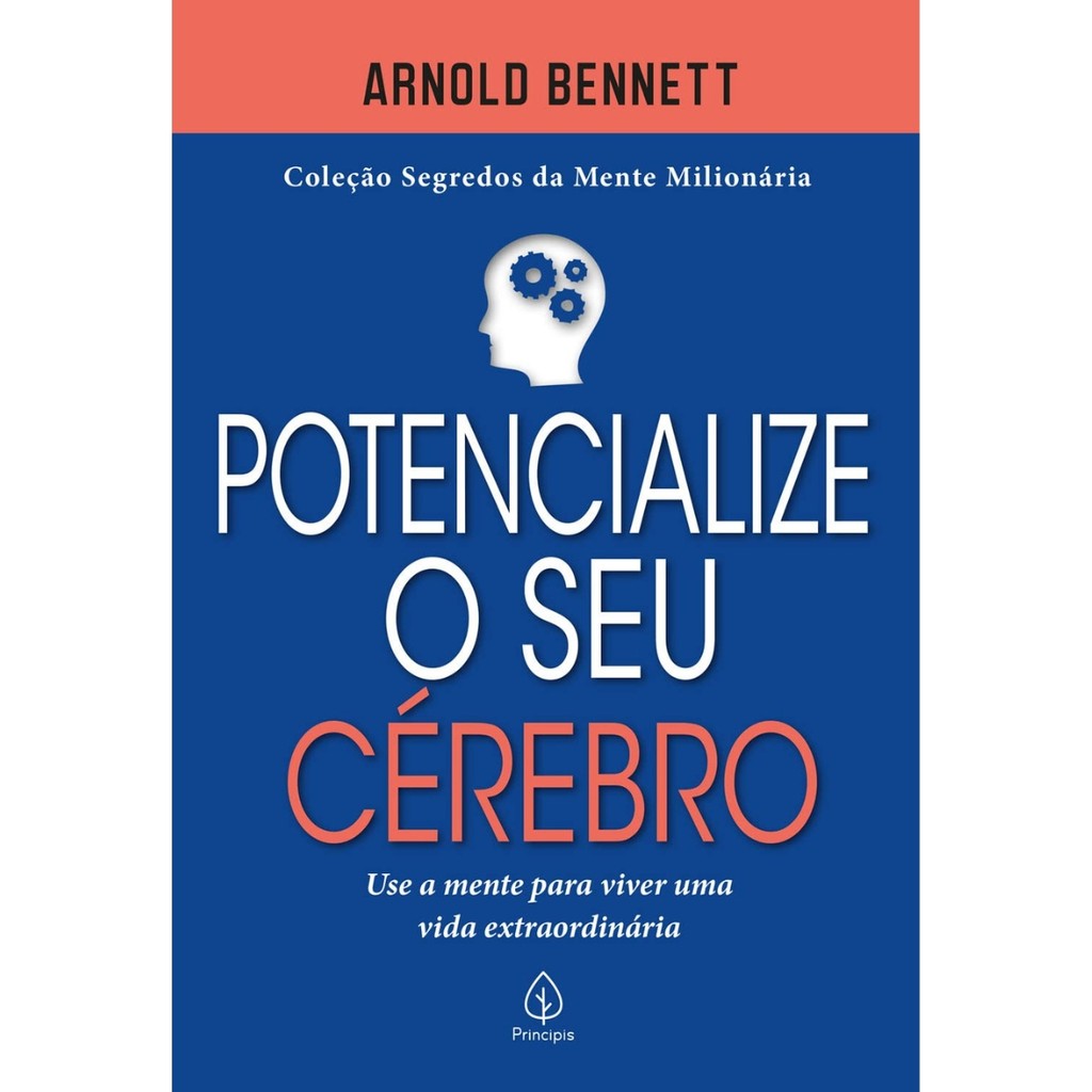 Livro Potencialize o seu cerebro - Segredos Mente Milionária