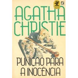 Livro Punição Para a Inocência Coleção Agatha Christie de Agatha Christie - Tradução de Bárbara Heliodora 7568895