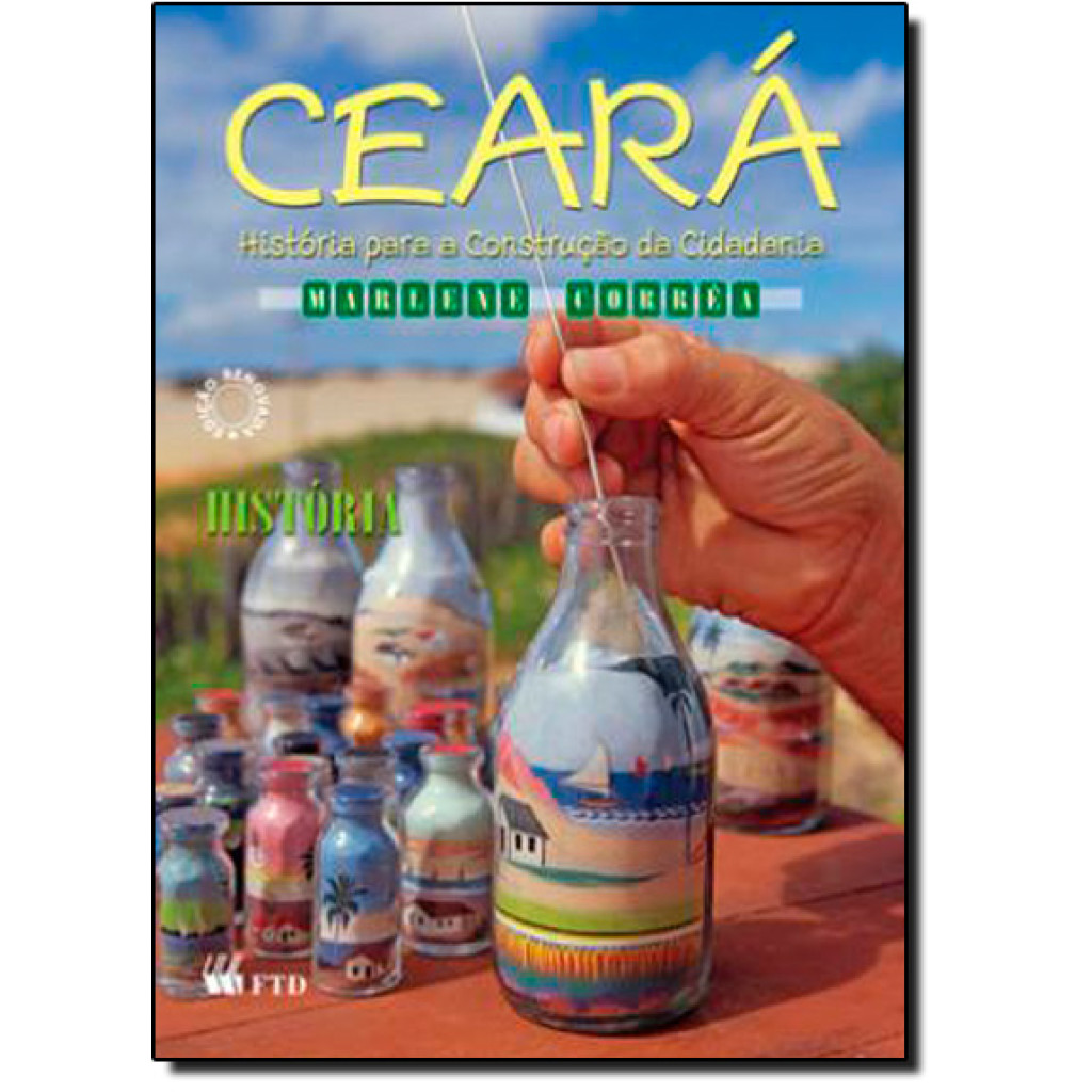 Ceará: História Para Construção da Cidadania