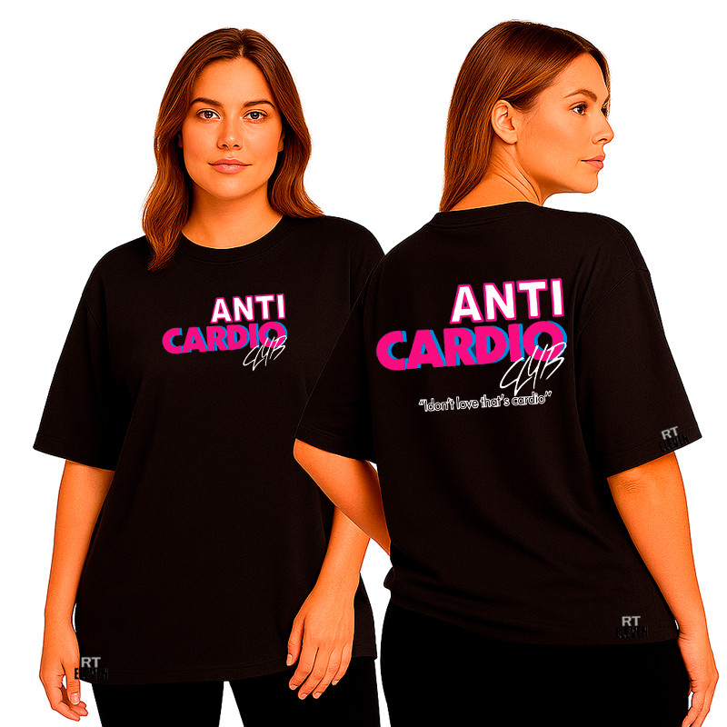 Camiseta Feminina oversized Feminina Ant Cardio treino Moda Fitness academia exercícios Malha 100% Algodão Premium