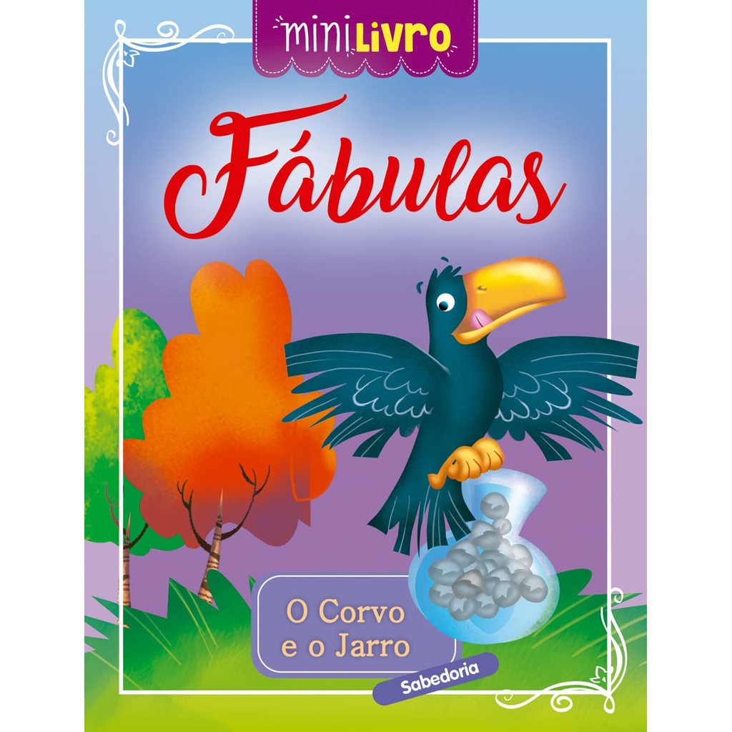 Minilivro Fábulas - O corvo e o jarro