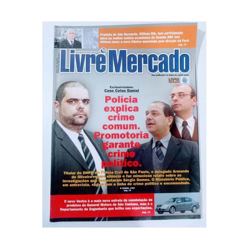 Revista Livre Mercado - Caso Celso Daniel Polícia Explica Crime Co... autor Revista Livre Mercado