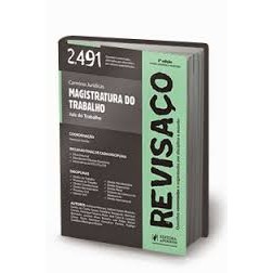 Revisaço - Magistratura do Trabalho - Car. Jurid. - Tomo 1 e 2 - 2491 de Coord: Henrique Correia 7545775