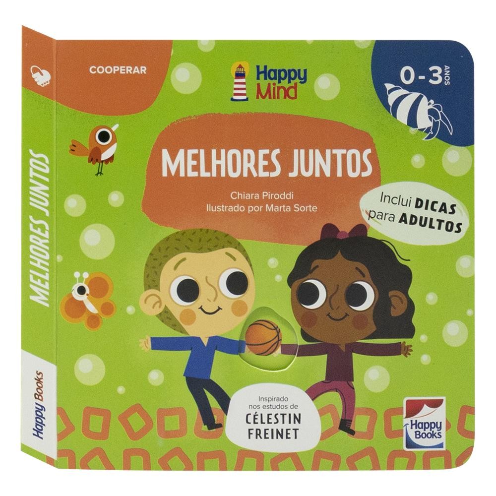 Livro Happy Mind Meu Primeiro Livro... Melhores Juntos - Livros Sorocaba