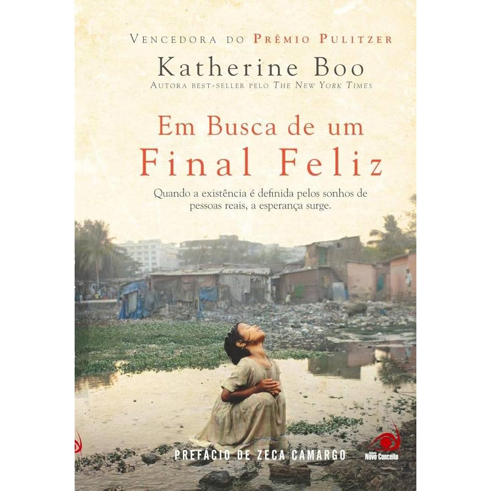 Em Busca de um final feliz autor Boo, Katherine