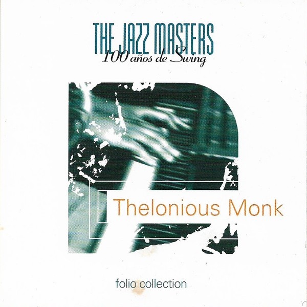 CD Thelonious Monk The Jazz Masters - 100 Anos De Swing
