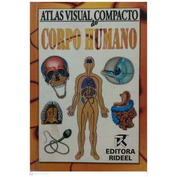 Atlas Visual Compacto do Corpo Humano