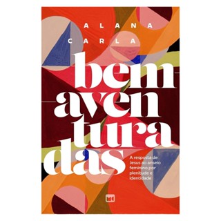 Bem-Aventuradas -  Alana Carla em Oferta na Shopee