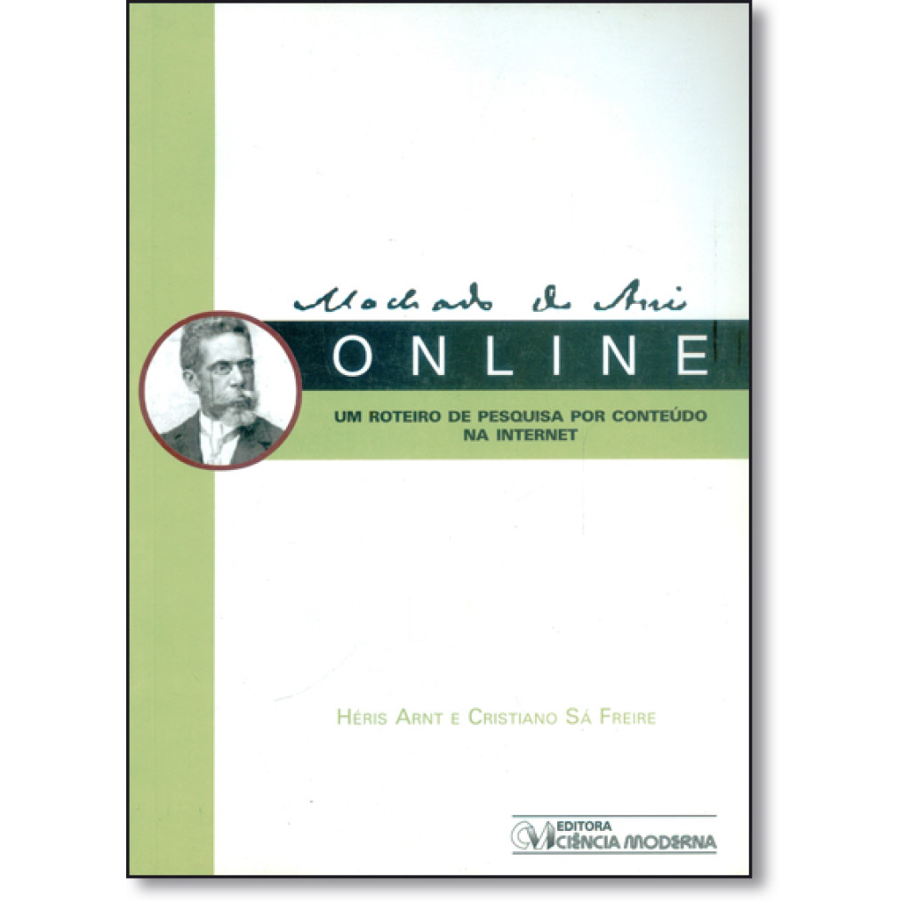 Machado de Assis On Line: Um Roteiro de Pesquisa por Conteúdo na Internet