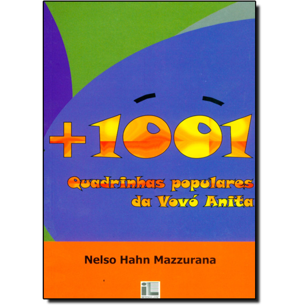 Mais 1001 Quadrinhas Populares da Vovó Anita