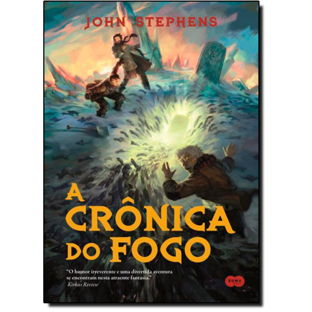Crônica do Fogo, A - Vol.2 - Trilogia Os Livros do Princípio