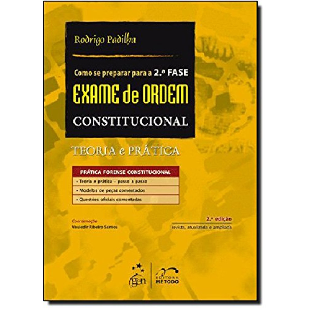 Como se Preparar Para a 2ª Fase: Exame de Ordem - Constitucional