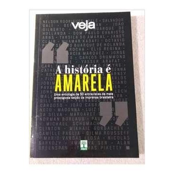 Veja - a História é Amarela autor Veja