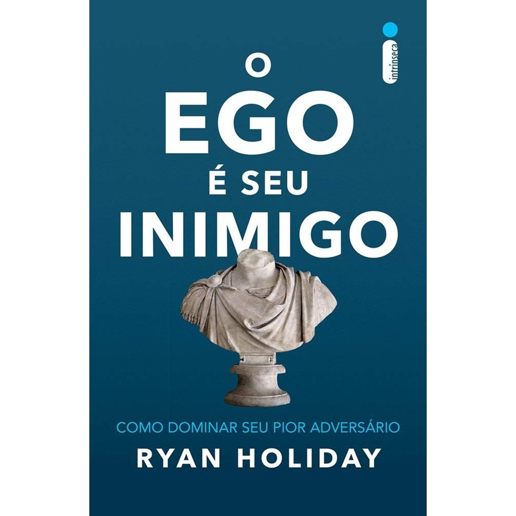 EGO E SEU INIMIGO, O - INTRINSECA