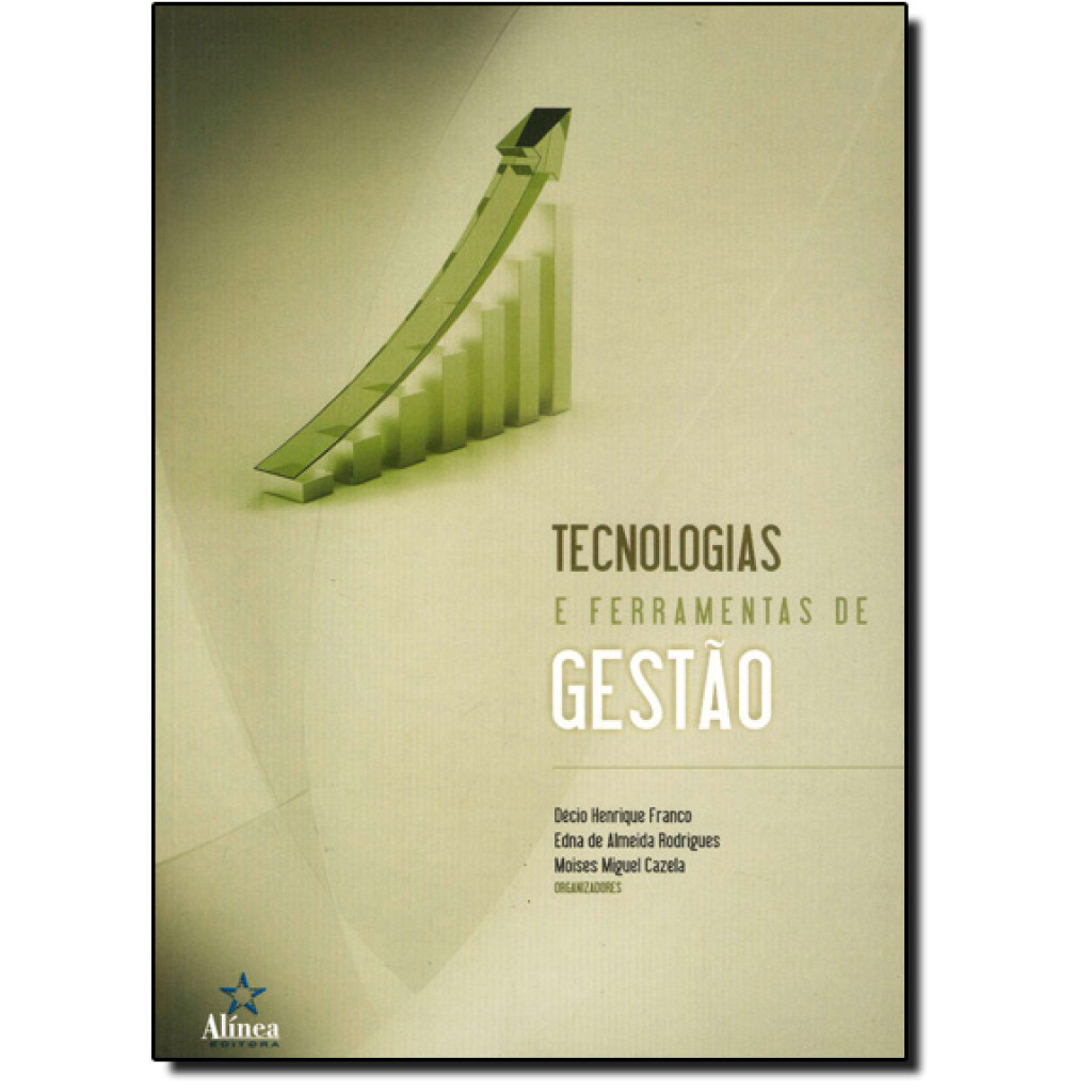 Tecnologias e Ferramentas de Gestão