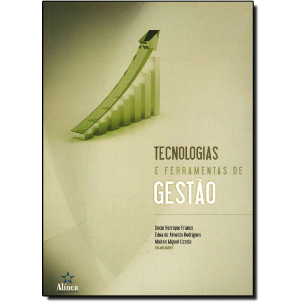 Tecnologias e Ferramentas de Gestão