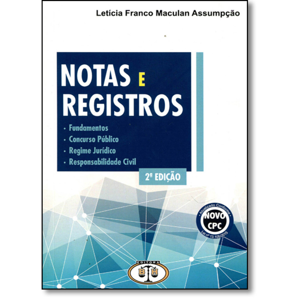 Notas e Registros: Fundamentos, Concurso Público, Regime Jurídico e Responsabilidade Civil