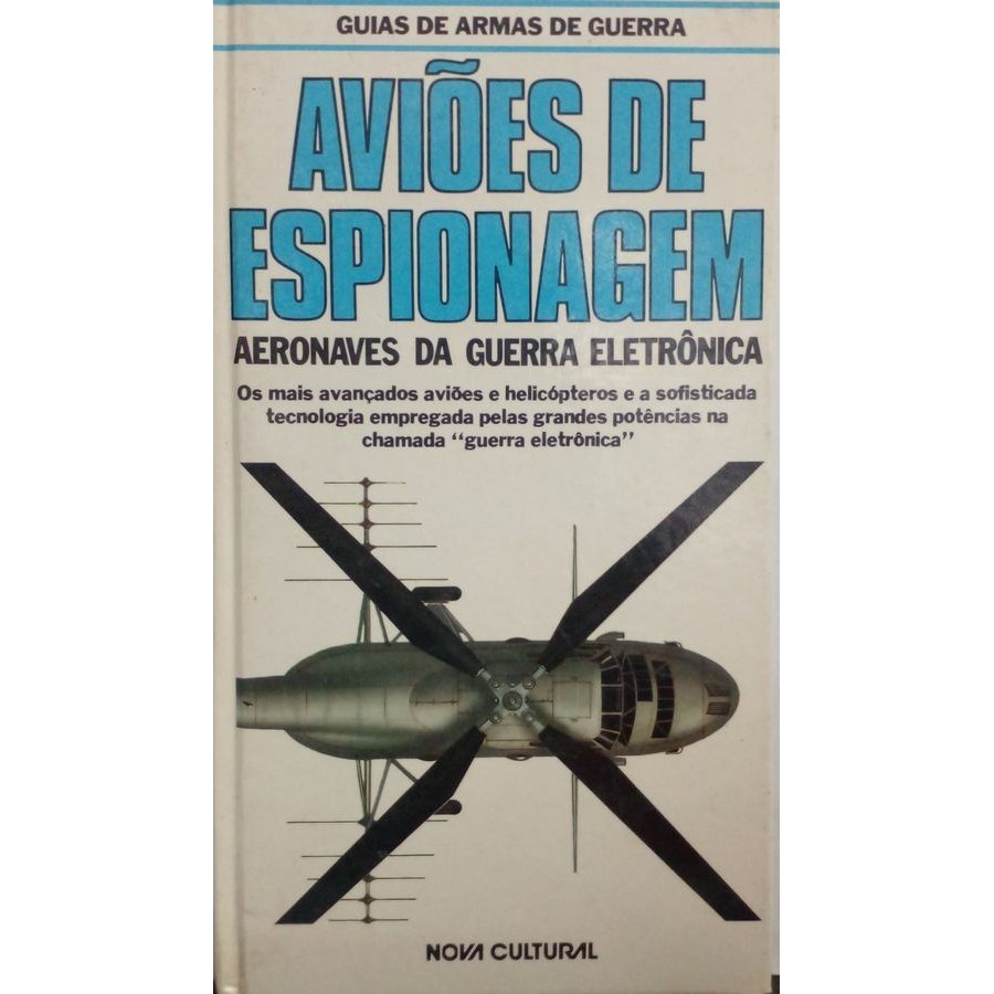 Aviões de Espionagem : aeronaves de guerra eletrônica autor Gunston, Bill