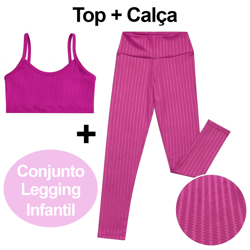 Conjunto Infantil Kids Feminino Top e Calça Legging