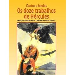 contos e lendas os doze trbalhos de hercules autor christian grenier