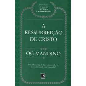 Livro A Ressurreição de Cristo de Og Mandino e Tradução de Maria Luisa Novello 8048017