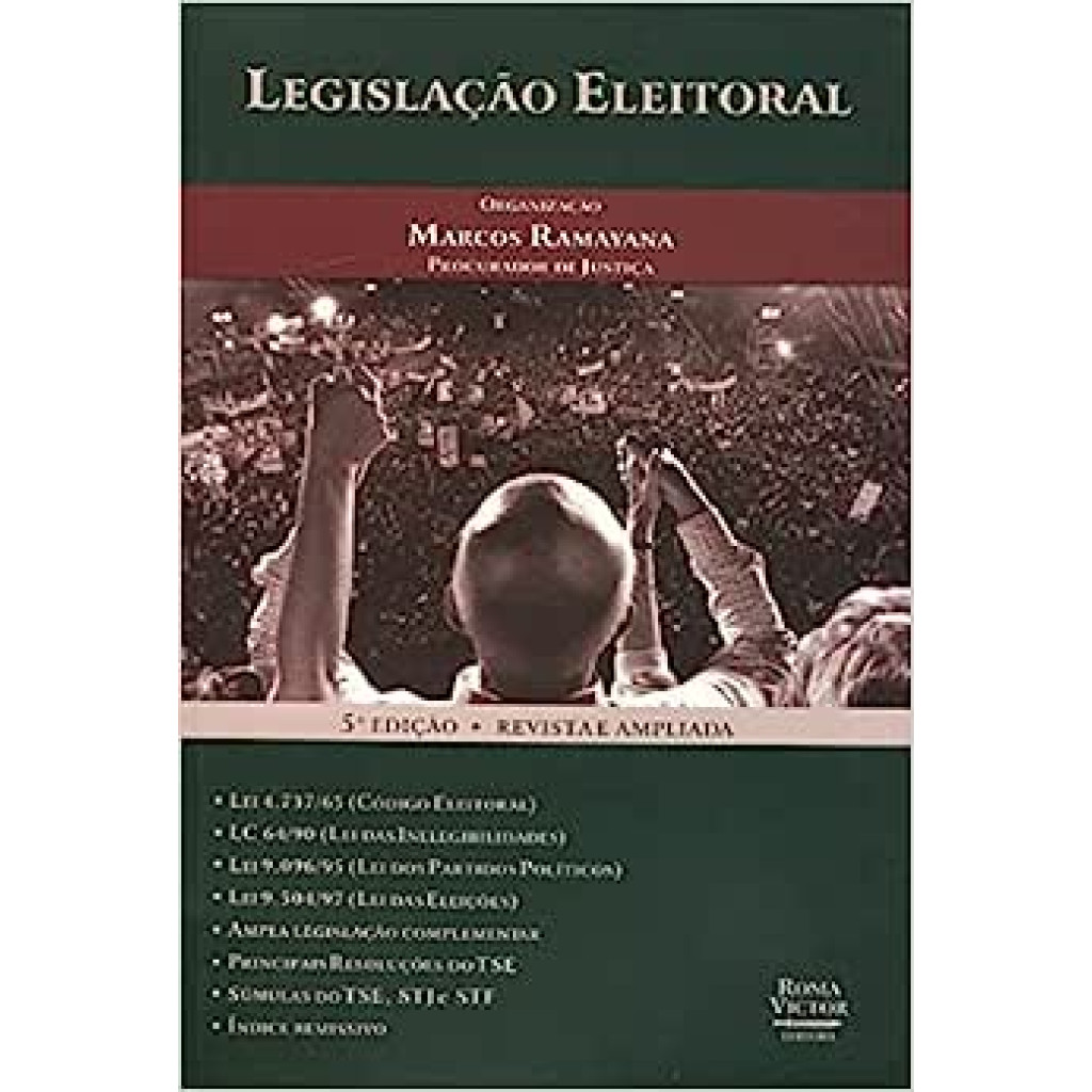 LEGISLACAO ELEITORAL - REVISTA E AMPLIADA