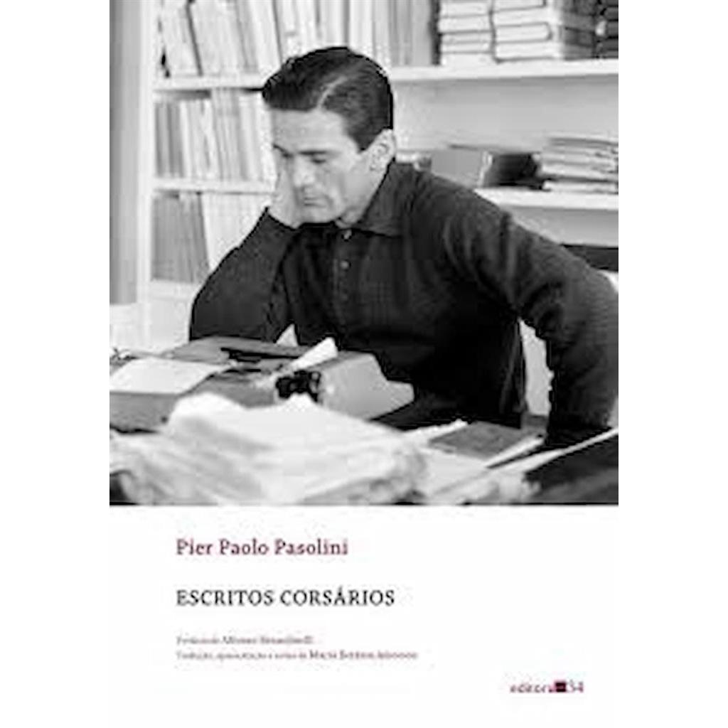 Escritos corsários autor Pier paolo Pasolini
