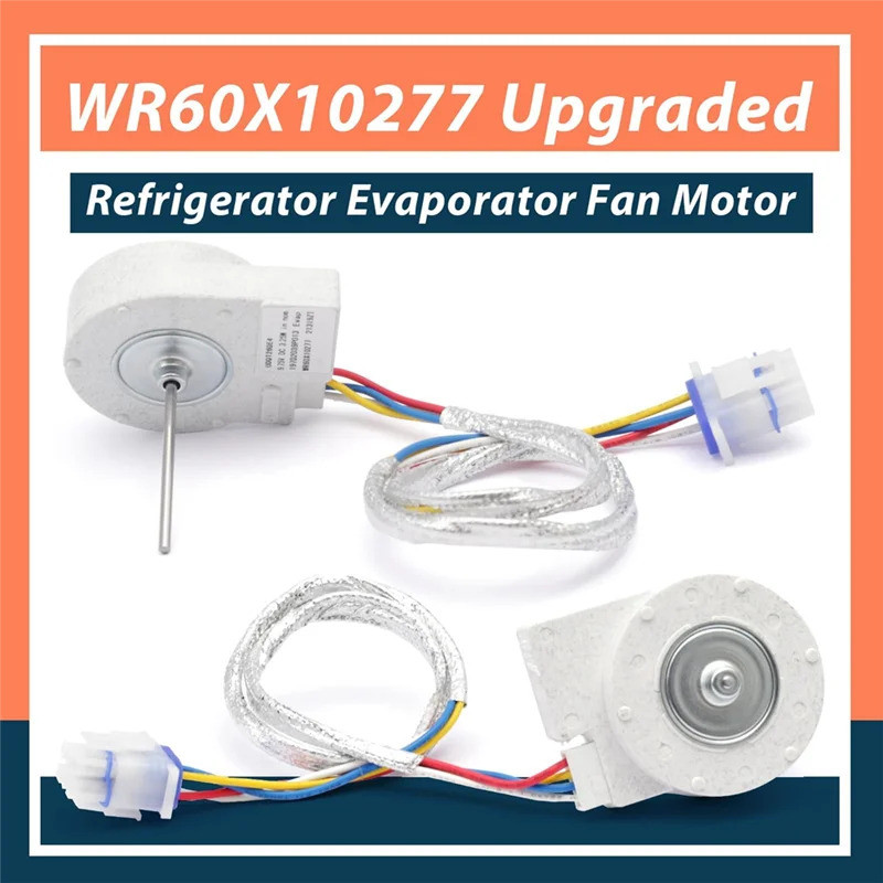 Promoção! WR60X10277 Motor do Ventilador do Evaporador de Refrigerador Atualizado para Substituição em Geladeiras e Free