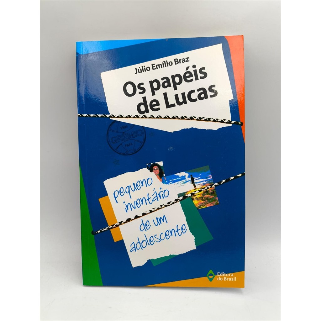 Os Papéis de Lucas autor júlio emílio Braz