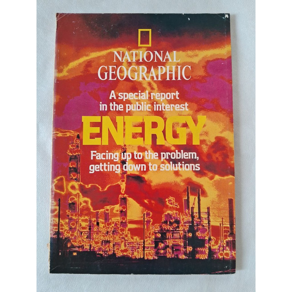 National Geographic  Magazine - A special report in the public interest, Energy de Vários Colaboradores 7339089