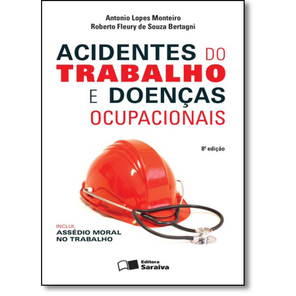 Acidentes do Trabalho e Doenças Ocupacionais