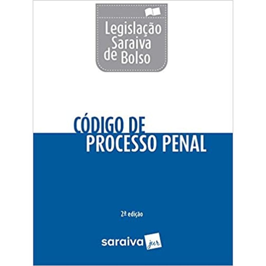 Legislação Saraiva de Bolso. Código de Processo Penal Livro de bolso