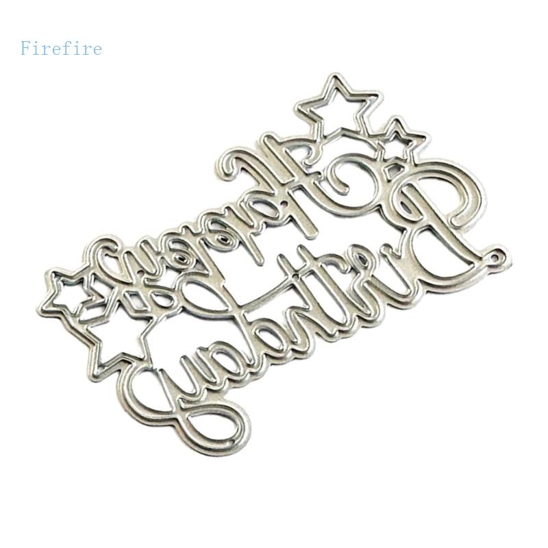 Firefire Feliz Aniversário Corte Scrapbooking Estênceis Aço Carbono Modelos Cortados Para Fazer Cartão Álbum