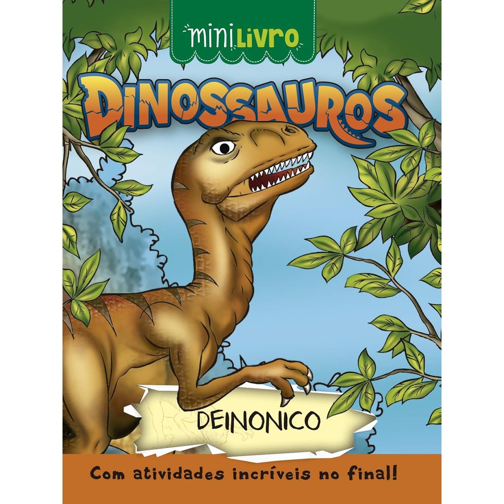 Minilivro Dinossauros - Deinonico