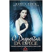 Despertar da Espécie - Volume 3 [Paperback] Rubim, Marcia